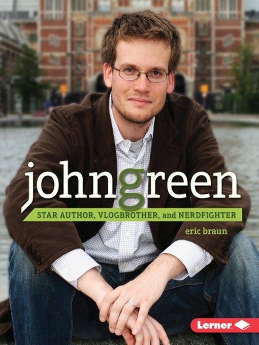 Title details for John Green by Eric Braun - Available
